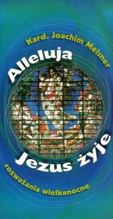 Książka - Alleluja, Jezus żyje