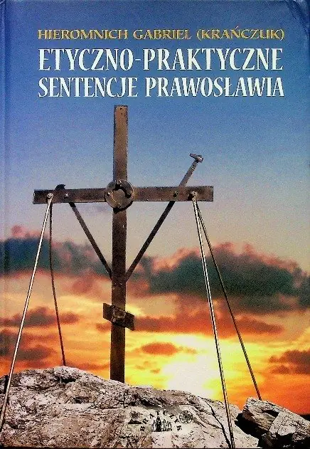Książka - Etyczno praktyczne sentencje prawosławia