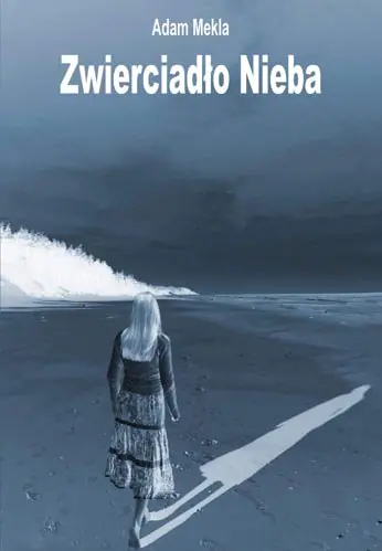 Książka - Zwierciadło Nieba