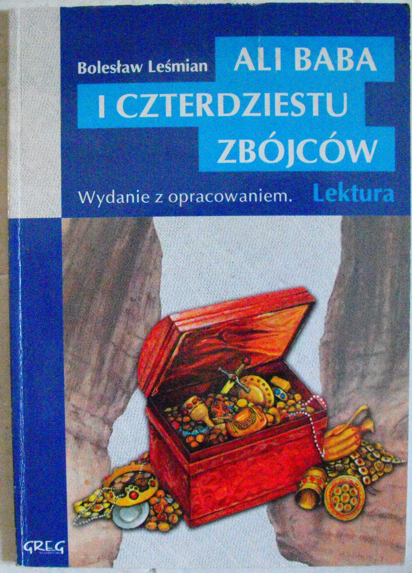Książka - Ali Baba i czterdziestu zbójców. Wydanie z opracowaniem