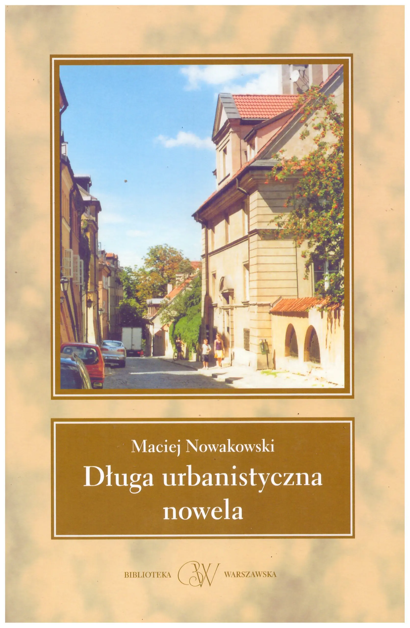 Książka - Długa urbanistyczna nowela
