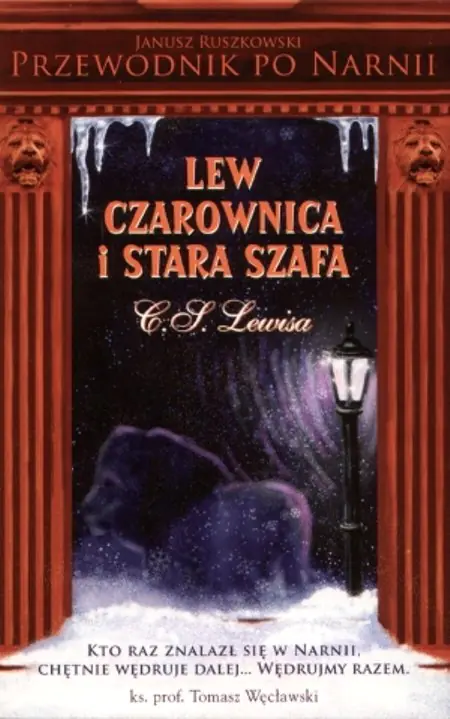 Książka - Przewodnik po Narnii Lew czarownica i stara szafa