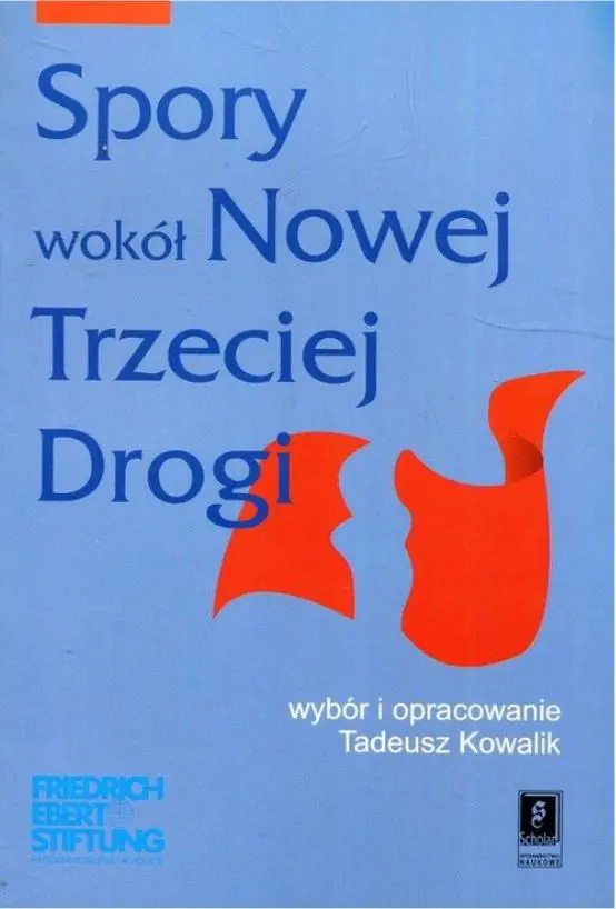 Książka - Spory wokół Nowej Trzeciej Drogi