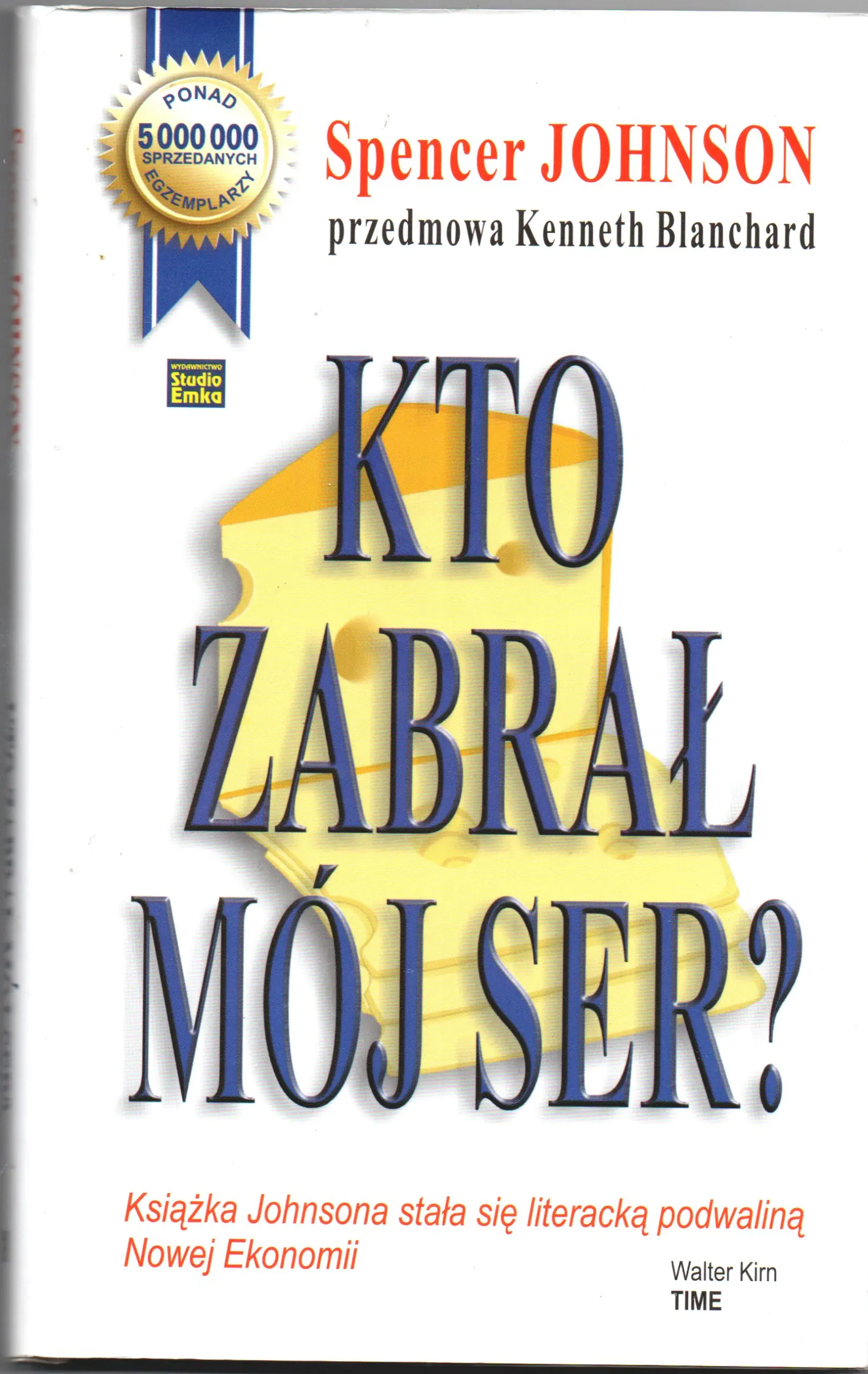 Książka - Kto zabrał mój ser?