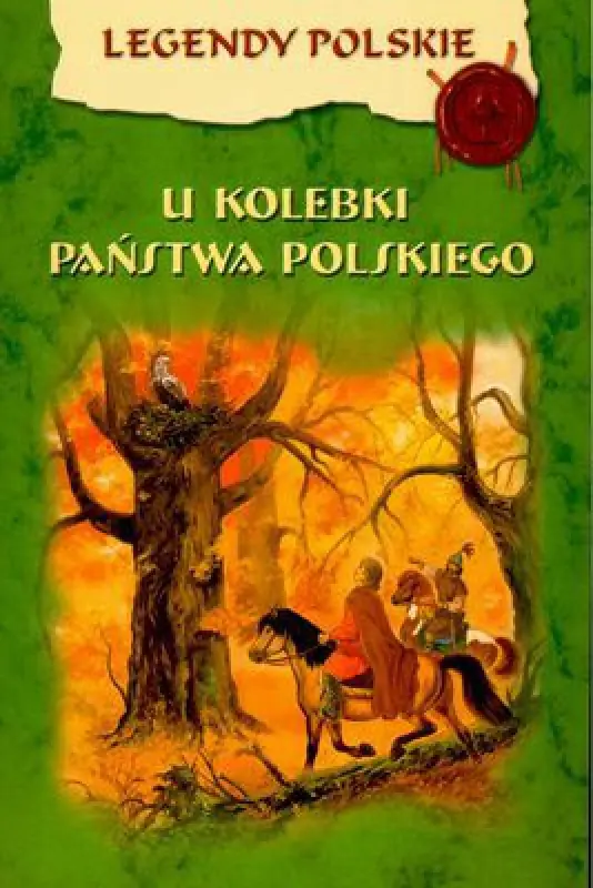 Książka - U Kolebki Państwa Polskiego