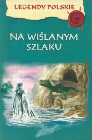 Książka - Na wiślanym szlaku
