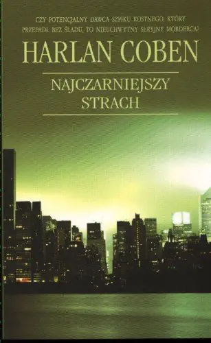 Książka - Najczarniejszy strach. Myron Bolitar. Tom 7