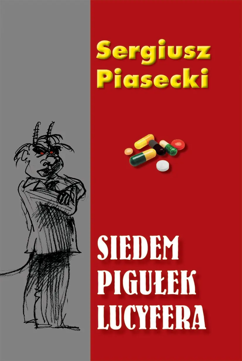 Książka - Siedem pigułek Lucyfera - Sergiusz Piasecki