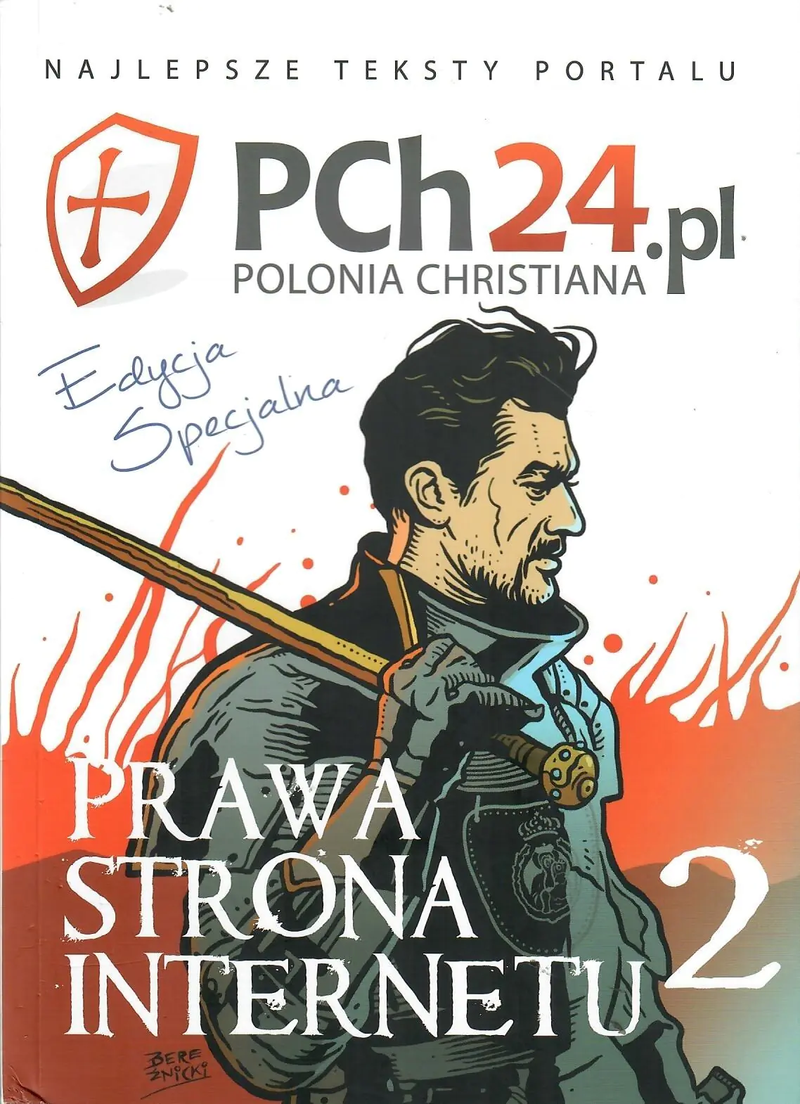 Książka - Prawa strona internetu 2. Najlepsze teksty portalu PCh24.pl