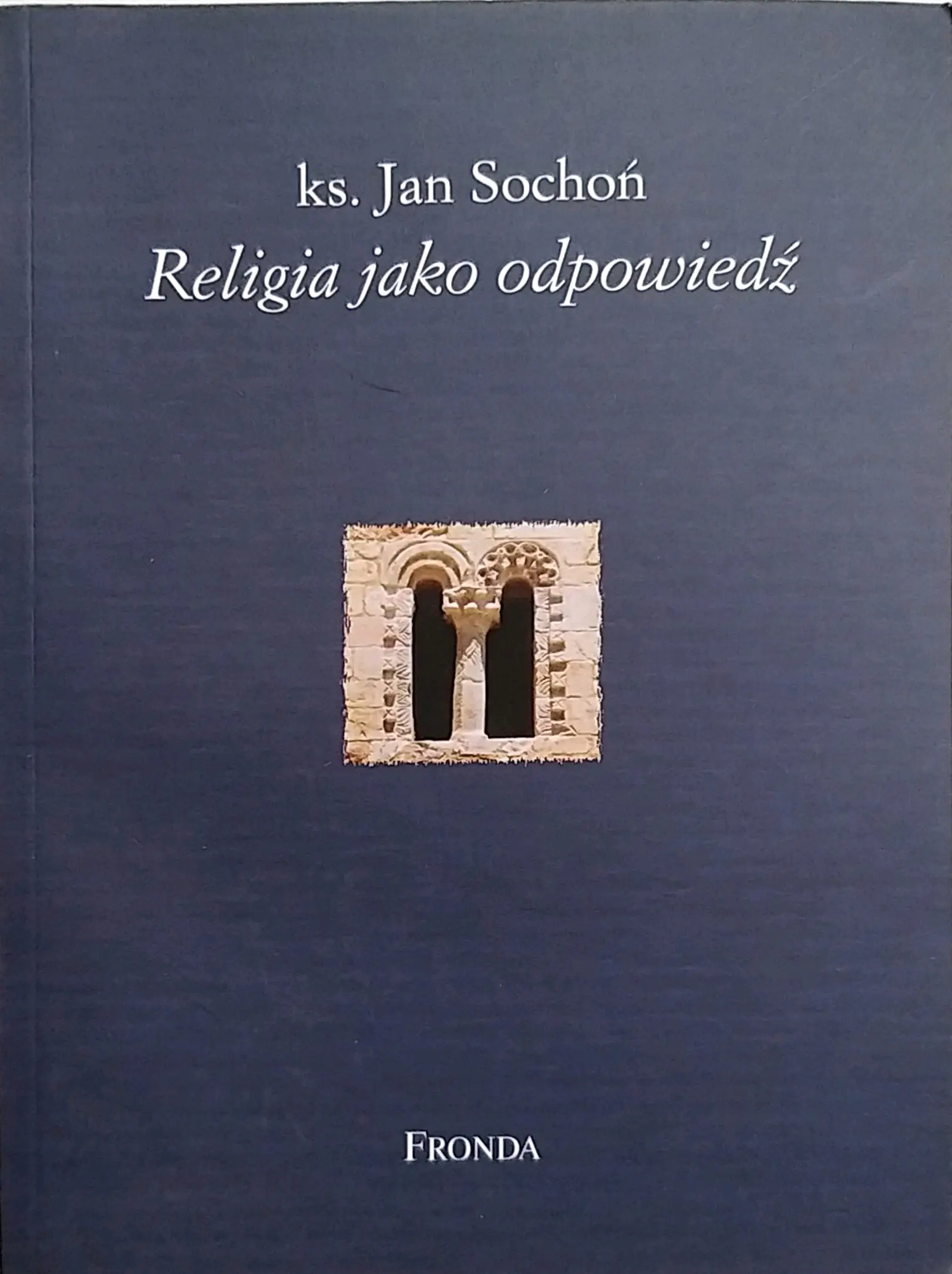 Książka - Religia Jako Odpowiedź