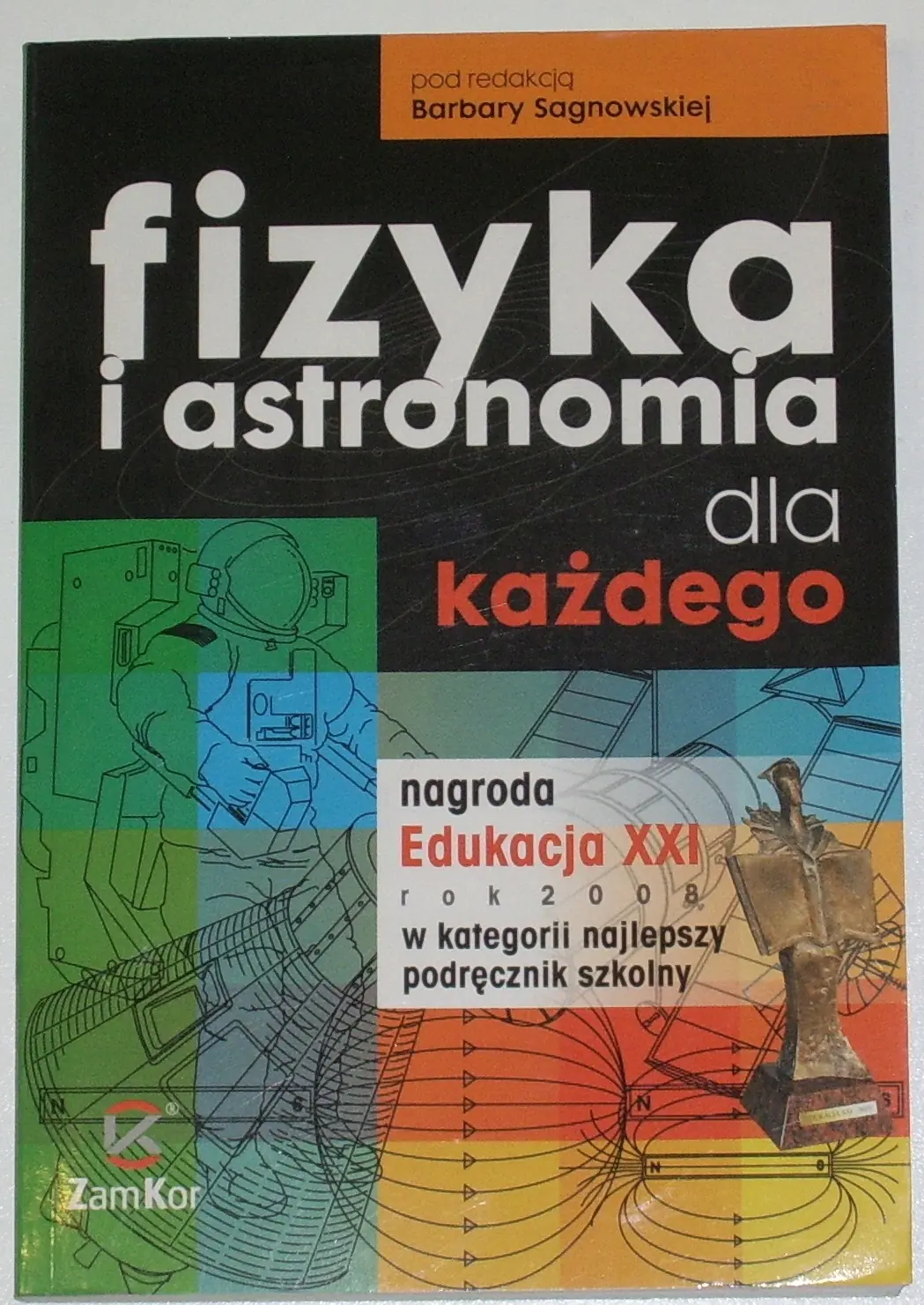 Książka - Fizyka i Astronomia dla Każdego LO ZP ZAMKOR