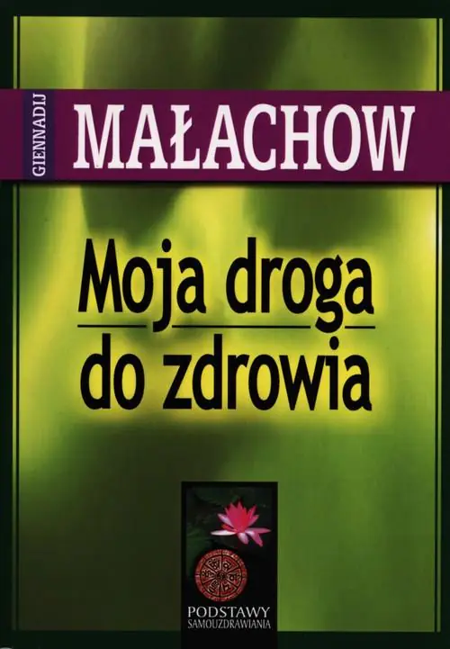 Książka - Moja droga do zdrowia