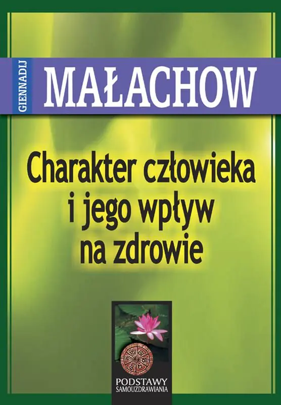 Książka - Charakter człowieka i jego wpływ na zdrowie
