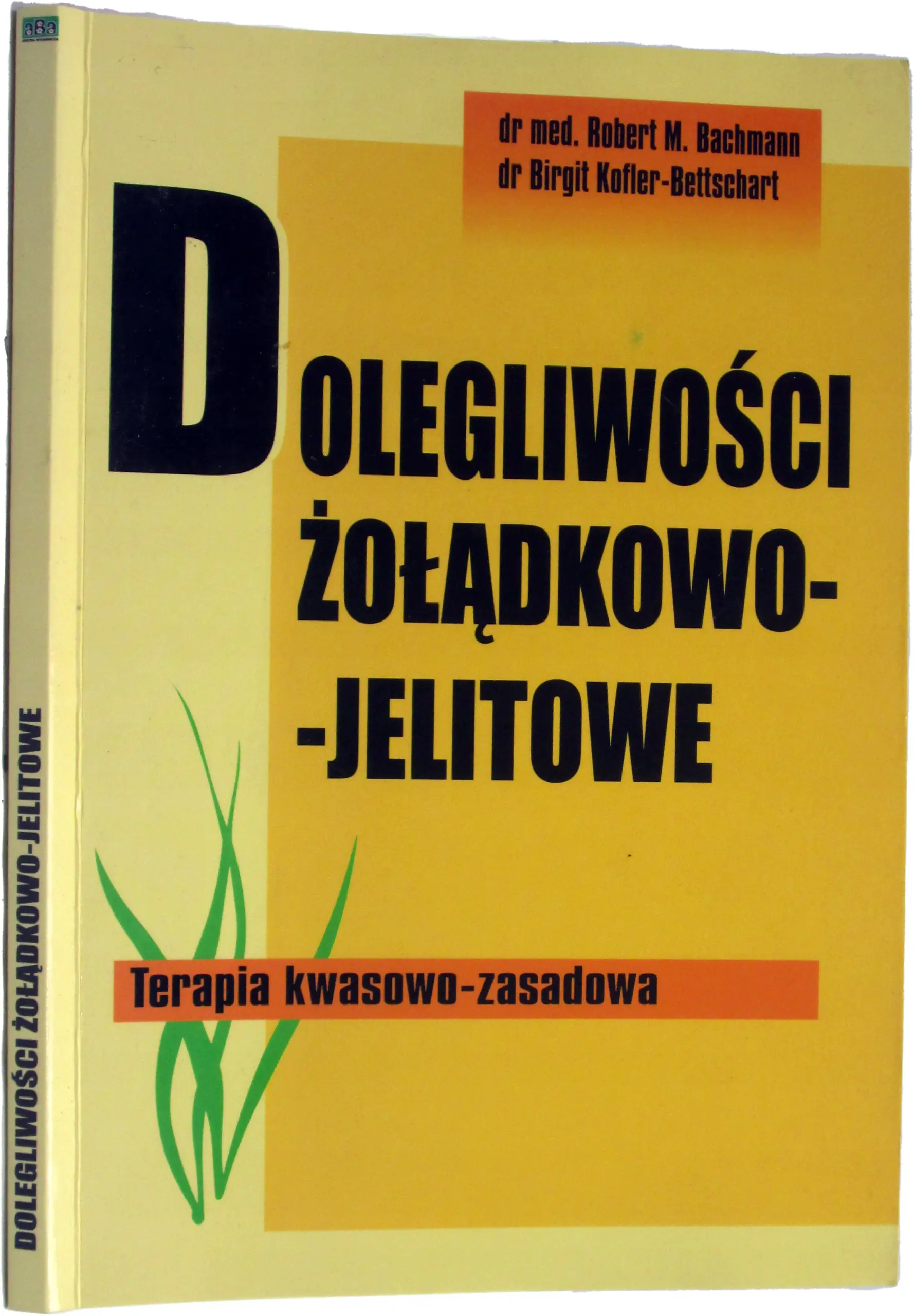 Książka - Dolegliwości Żołądkowo-Jelitowe