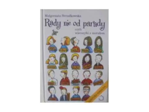 Książka - Rady nie od parady. Czyli wierszyki z morałem