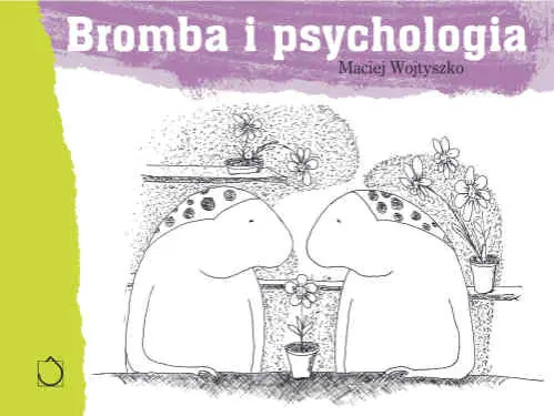 Książka - Bromba i psychologia
