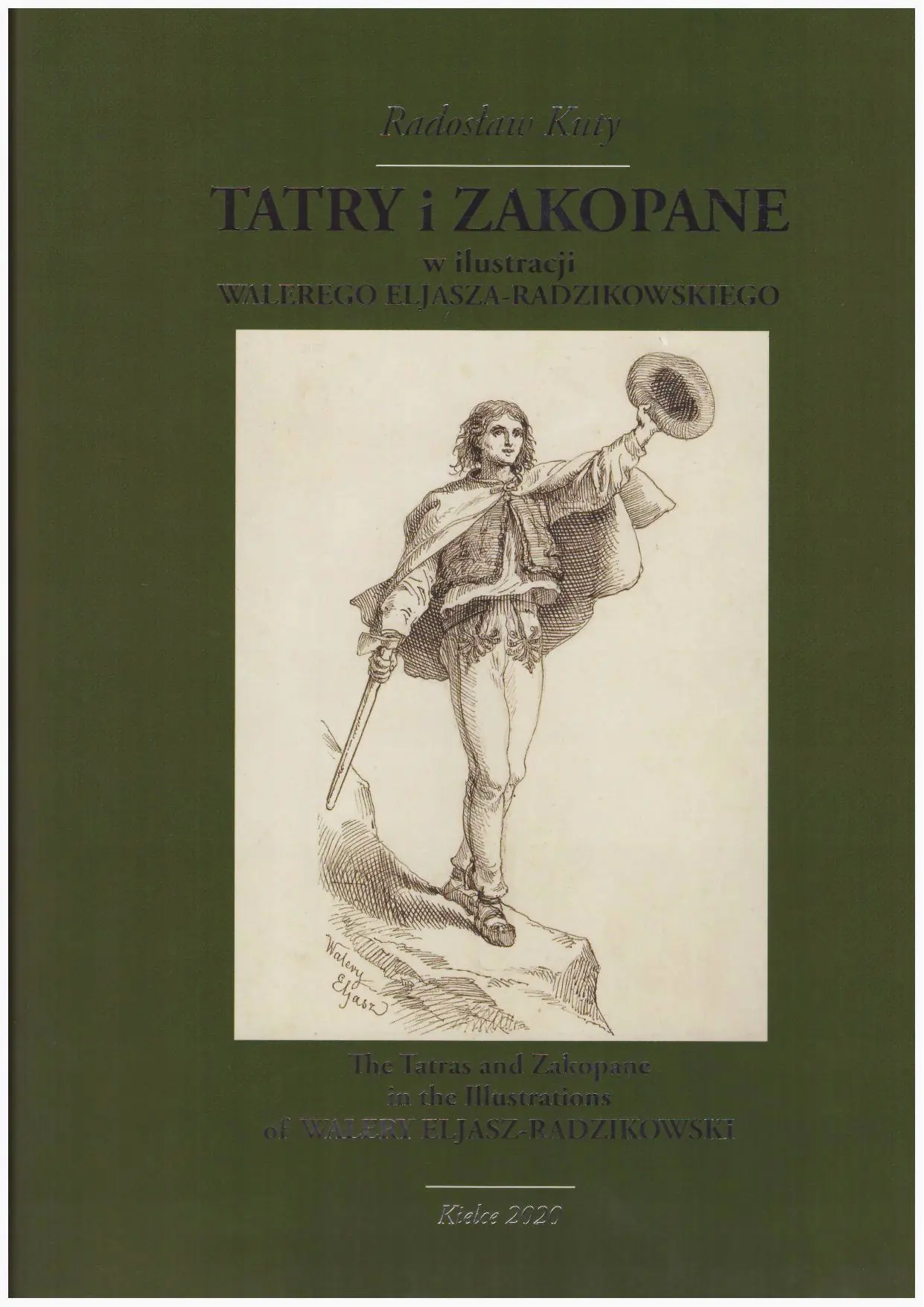 Książka - Tatry i Zakopane w ilustracji Walerego Eljasza-Radzikowskiego