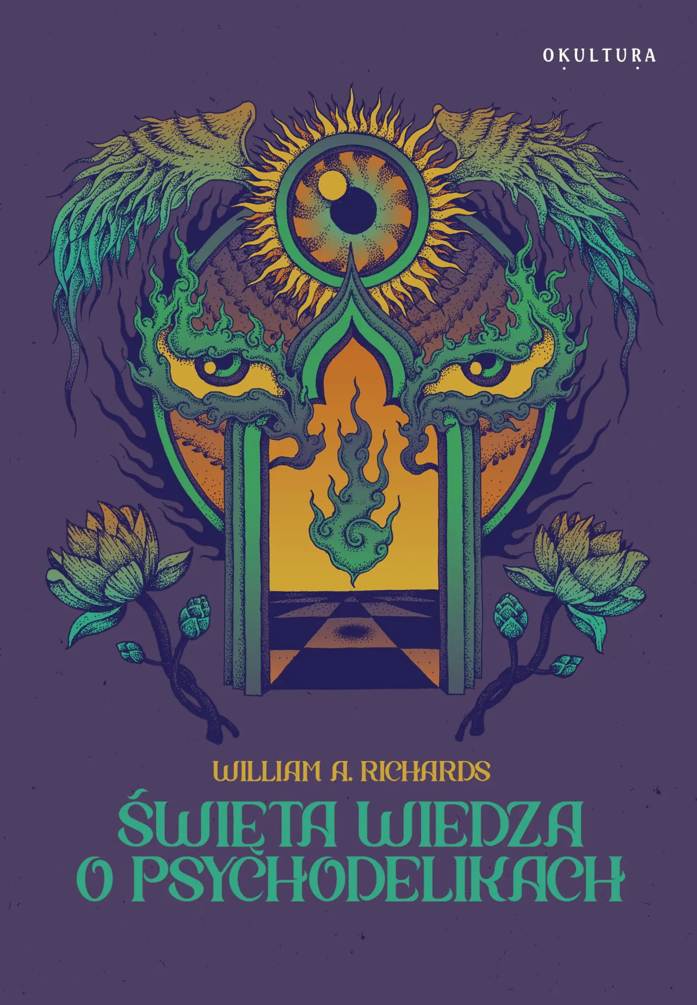 Książka - Święta wiedza o psychodelikach