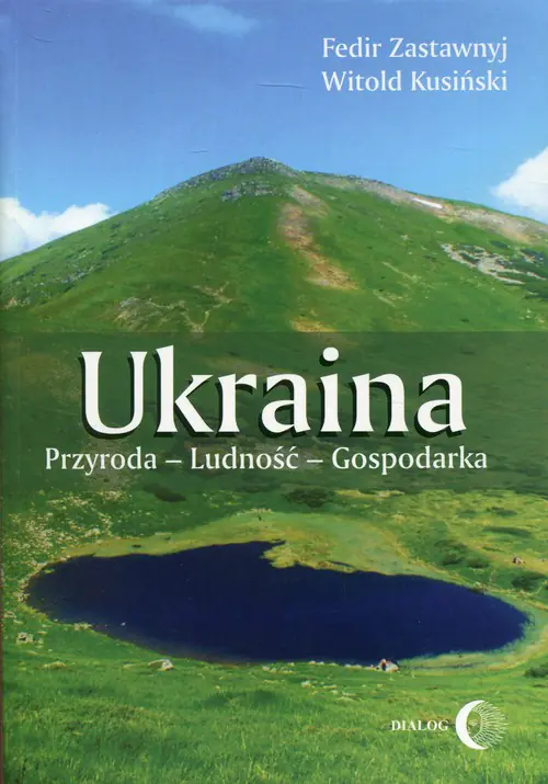 Książka - Ukraina. Przyroda-Ludność-Gospodarka