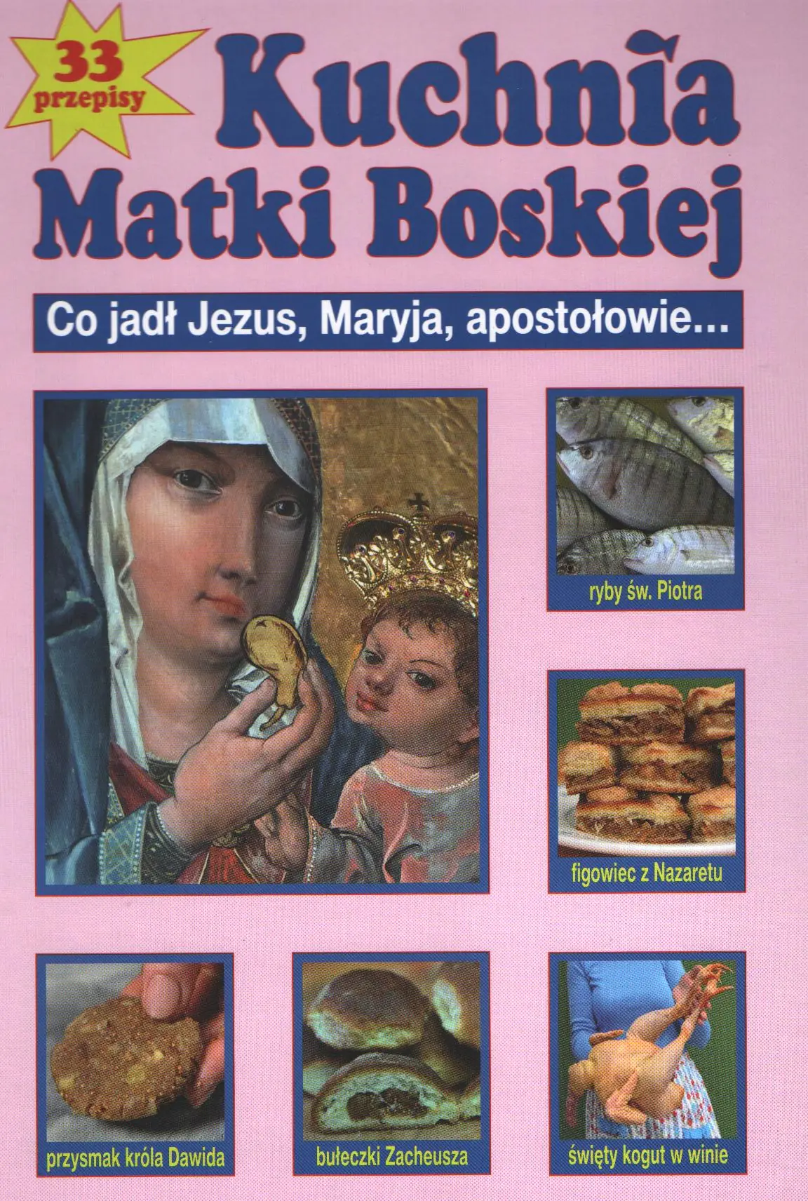 Książka - Kuchnia Matki Boskiej