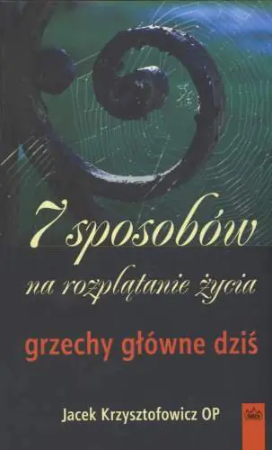 Książka - 7 sposobów na rozplątanie życia