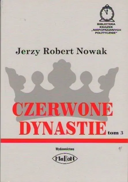 Książka - Czerwone Dynastie Tom 3