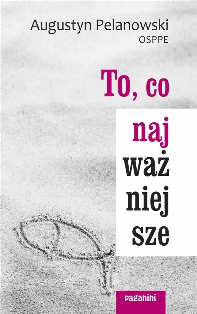 Książka - To, co najważniejsze