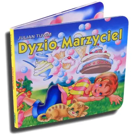 Klasyka wierszyka. Dyzio marzyciel