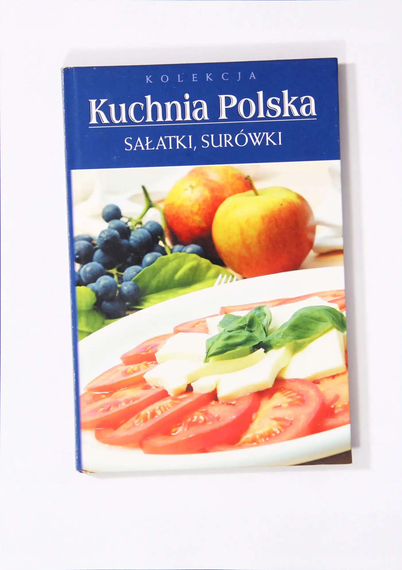 Książka - KUCHNIA POLSKA SAŁATKI, SURÓWKI