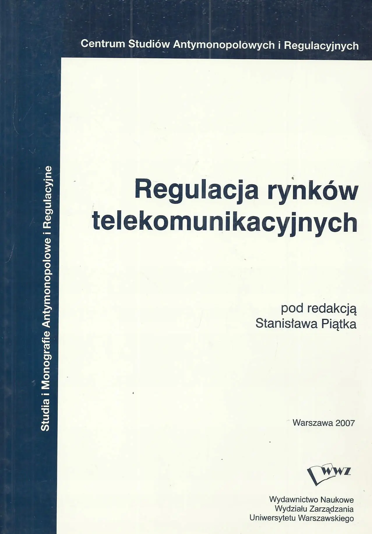 Książka - Regulacja rynków telekomunikacyjnych