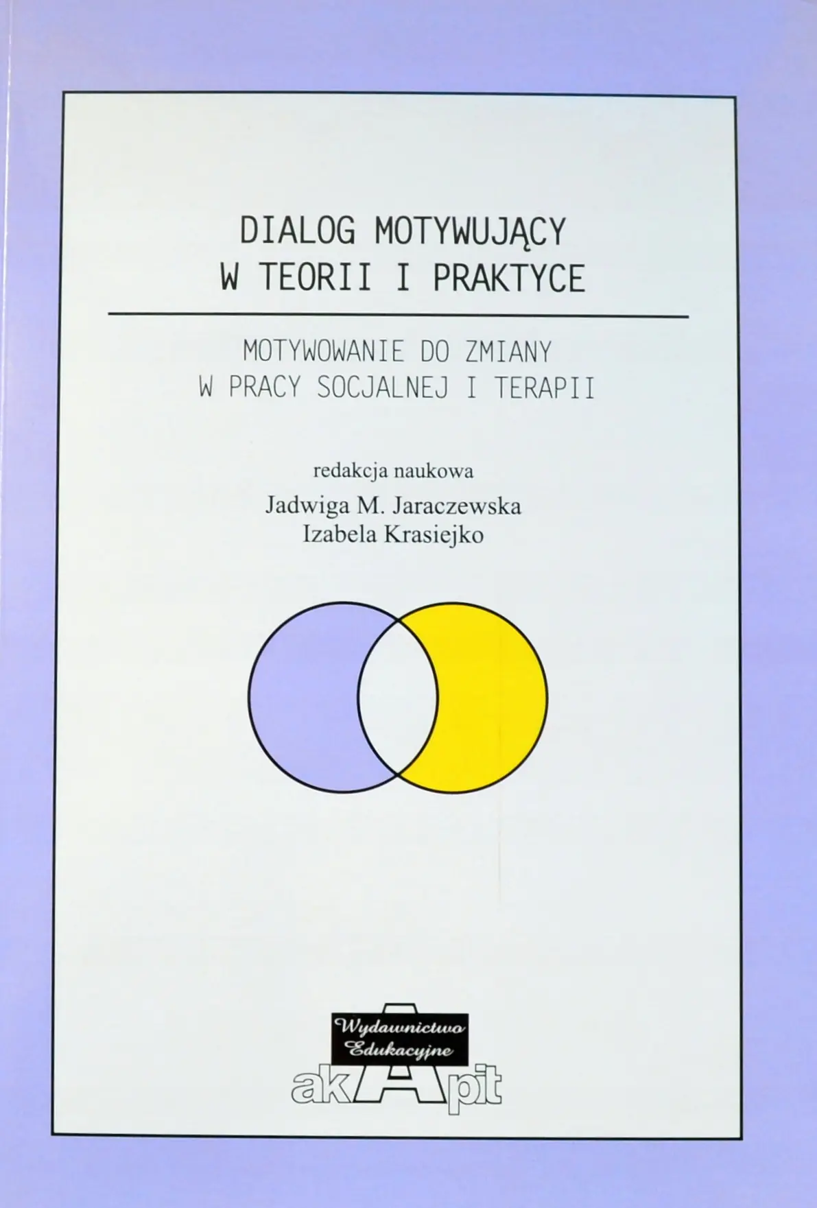 Książka - Dialog motywujący w teorii i praktyce