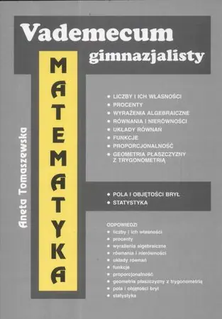 Książka - Vademecum gimnazjalisty Matematyka