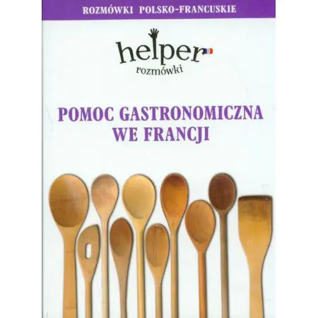 Pomoc Gastronomiczna we Francji