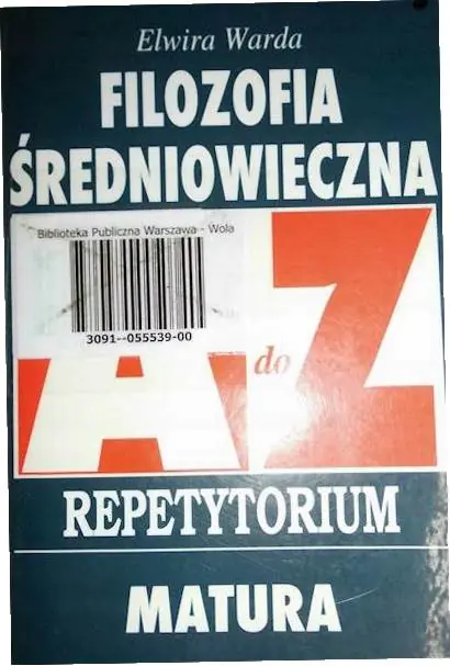 Książka - Filozofia Średniowieczna od A do Z Repetytorium - Elwira Warda - 