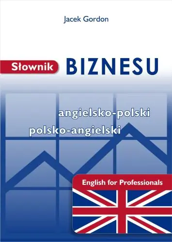 Książka - SŁOWNIK BIZNESU ANGIELSKO POLSKI POLSKO- ANGIELSKI