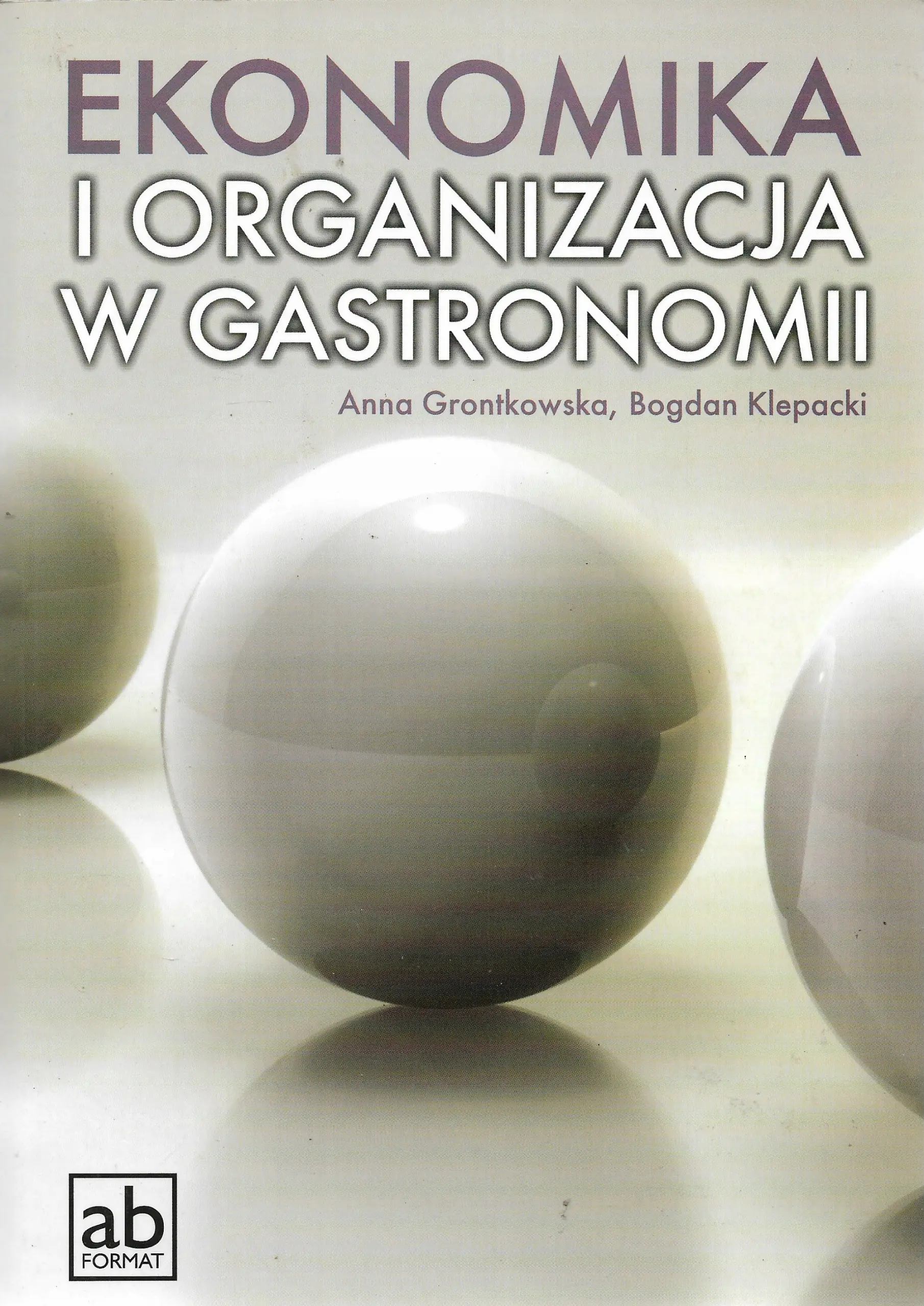 Książka - Ekonomika i organizacja w gastronomii. Podręcznik
