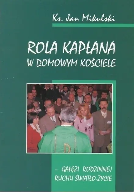Książka - Rola kapłana w domowym kościele