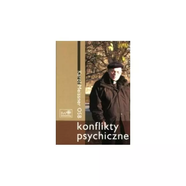 Książka - Konflikty psychyczne.  Ich wpływ na życie religijne i moralne