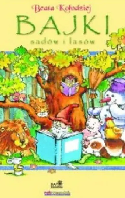 Książka - Bajki sadów i lasów