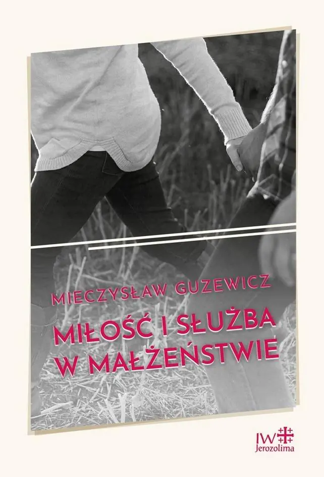 Książka - Miłość i służba w małżeństwie