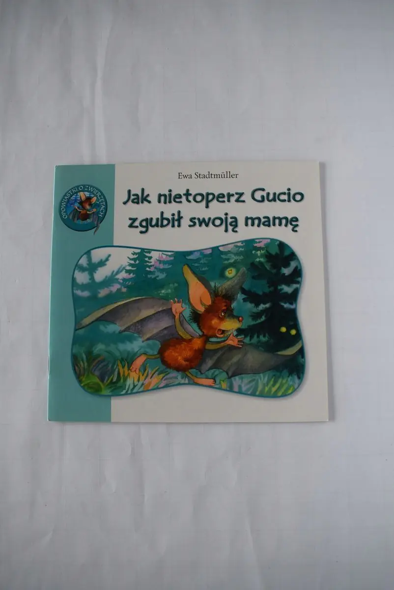Książka - Jak nietoperz Gucio zgubił swoją mamę