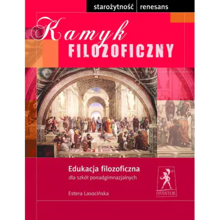 Książka - Kamyk filozoficzny. Starożytność-Renesans