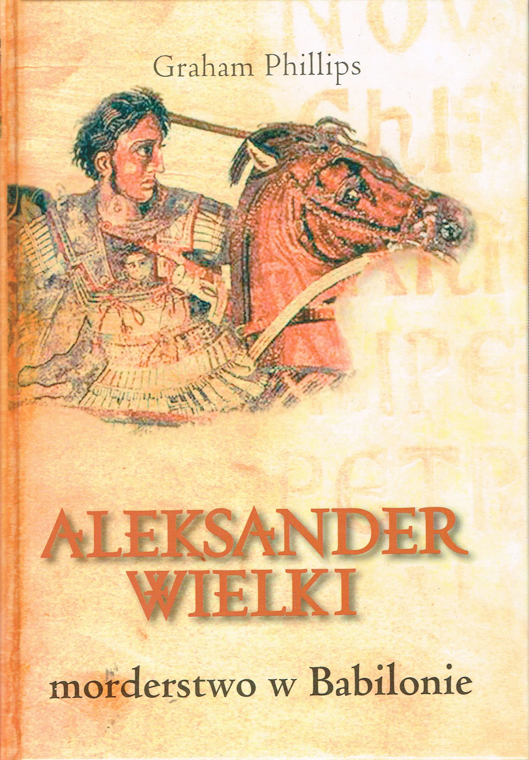 Książka - Aleksander Wielki. Morderstwo w Babilonie