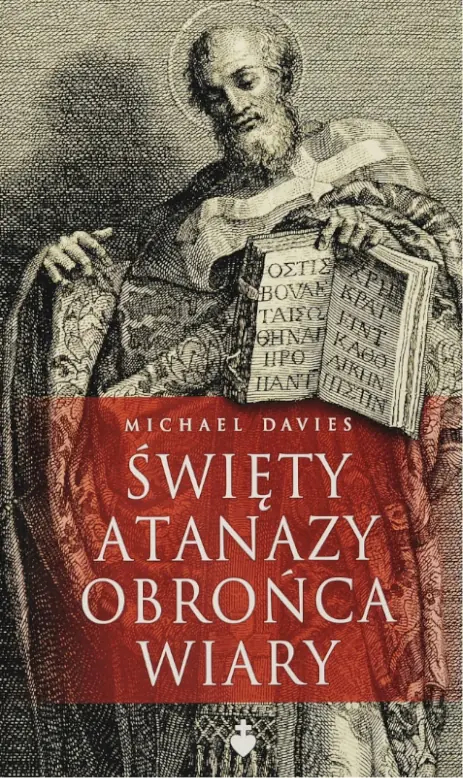 Książka - Święty Atanazy. Obrońca wiary