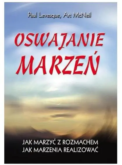 Książka - Oswajanie marzeń