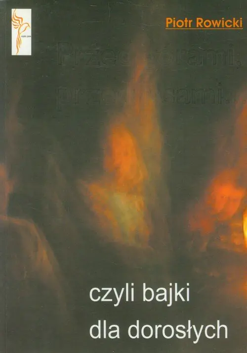 Książka - Przed górami, przed lasami czyli bajki dla dorosłych