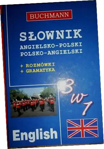 Książka - Słownik 3 w 1 angielsko - polski; polsko - angielski   rozmówki i gramatyka