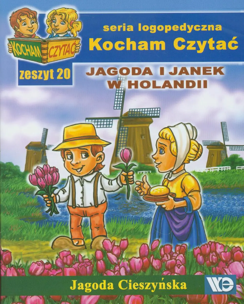 Książka - Kocham czytać. Jagoda i Janek w Holandii. Zeszyt 20