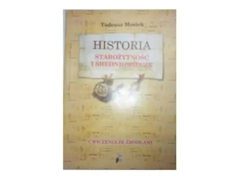Książka - Historia. Starożytność i średniowiecze. Ćwiczenia ze źródłami