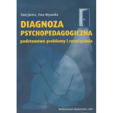 Książka - Diagnoza psychopedagogiczna podstawowe problemy i rozwiązania